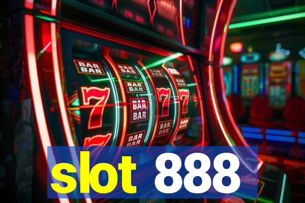 slot 888