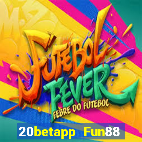 20betapp Fun88 Color Source