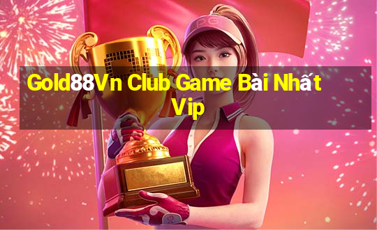 Gold88Vn Club Game Bài Nhất Vip