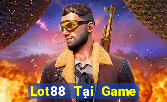 Lot88 Tại Game Bài Đổi The