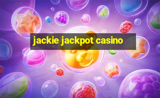 jackie jackpot casino