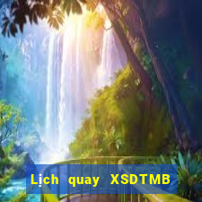 Lịch quay XSDTMB ngày 29