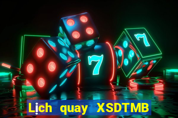 Lịch quay XSDTMB ngày 29