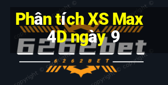 Phân tích XS Max 4D ngày 9