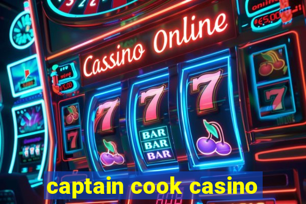 captain cook casino