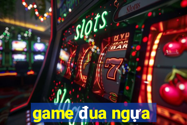 game đua ngựa