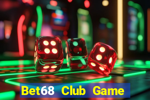 Bet68 Club Game Bài Club