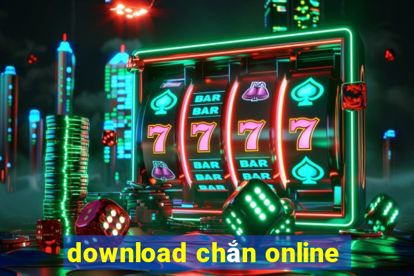 download chắn online