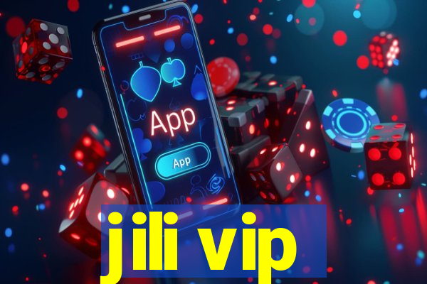 jili vip