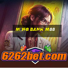 mạng banh m88