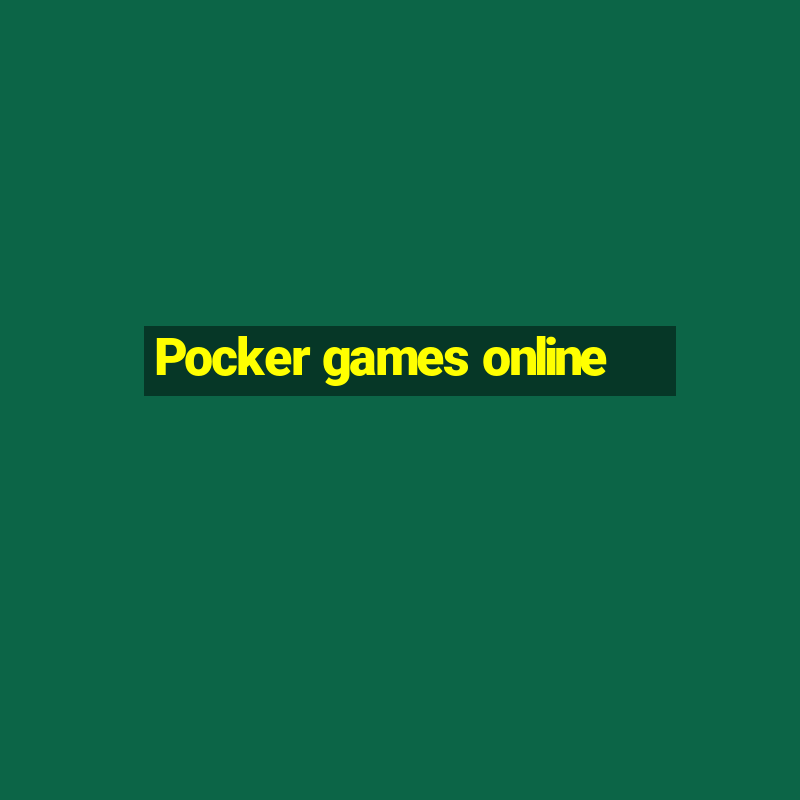 Pocker games online