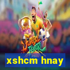 xshcm hnay