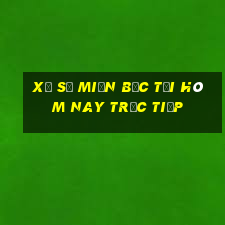 xổ số miền bắc tối hôm nay trực tiếp