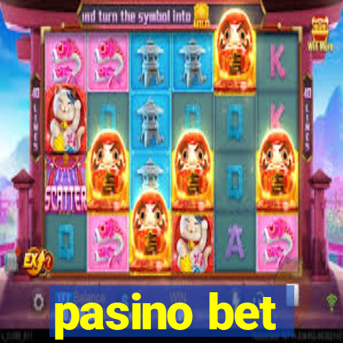 pasino bet