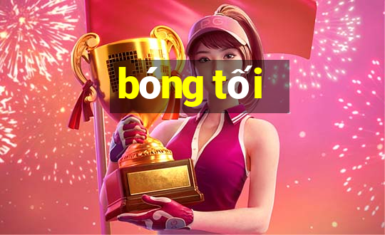 bóng tối