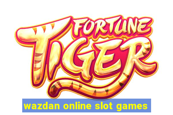 wazdan online slot games