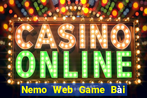 Nemo Web Game Bài B52 Đổi Thưởng 2021