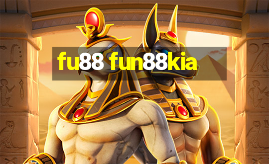 fu88 fun88kia