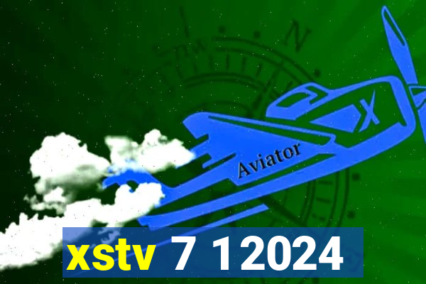 xstv 7 1 2024