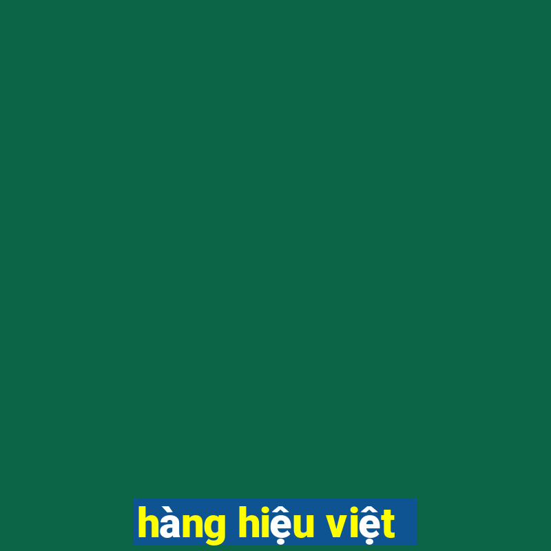 hàng hiệu việt