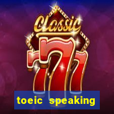 toeic speaking picture description