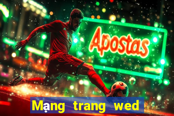 Mạng trang wed nền tảng bbin