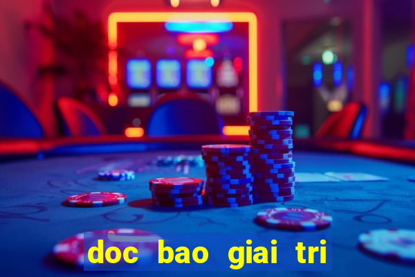 doc bao giai tri viet nam