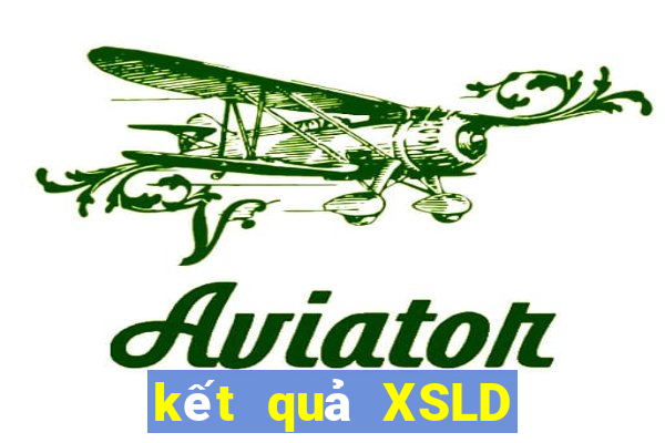 kết quả XSLD ngày 9