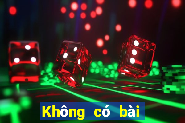 Không có bài đặc biệt