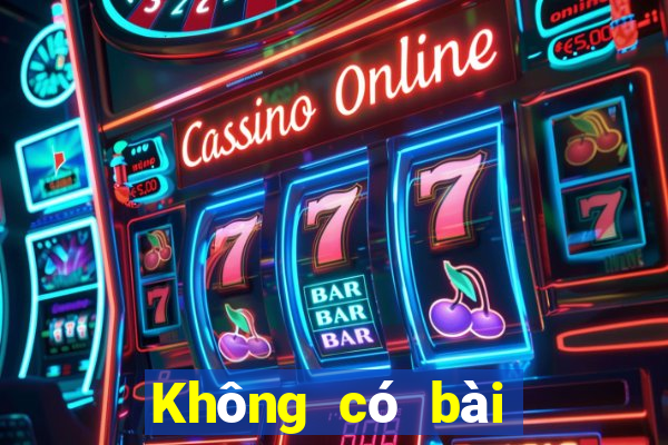 Không có bài đặc biệt