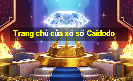 Trang chủ của xổ số Caidodo