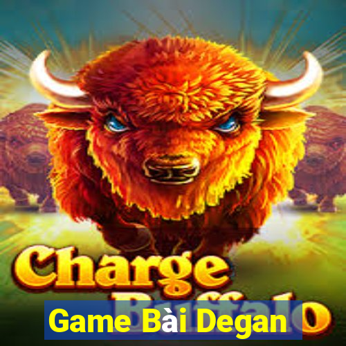 Game Bài Degan