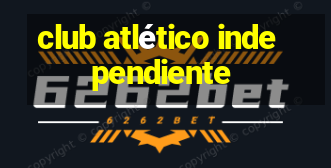 club atlético independiente