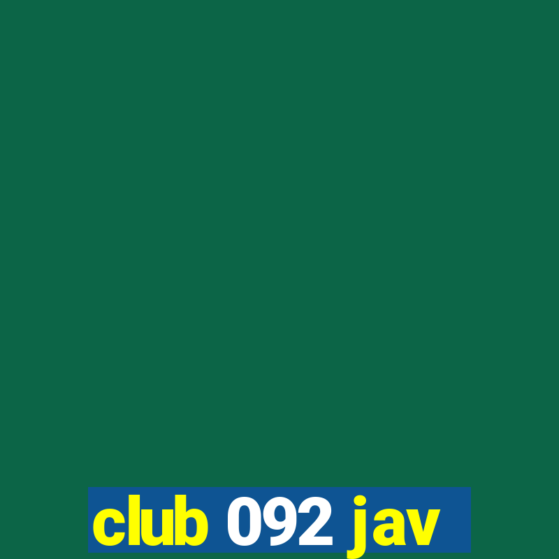 club 092 jav