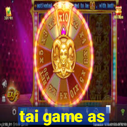 tai game as