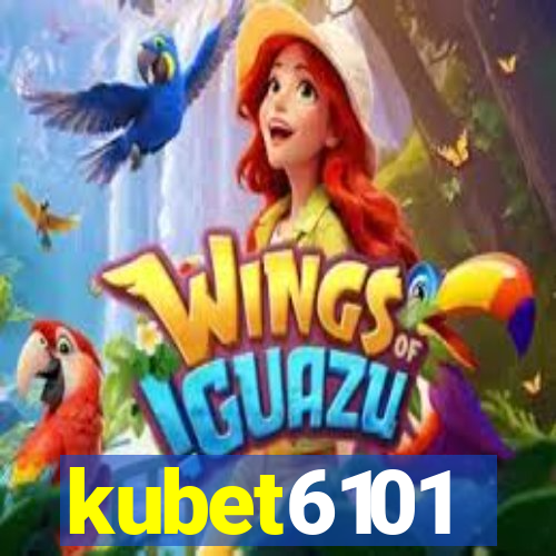 kubet6101