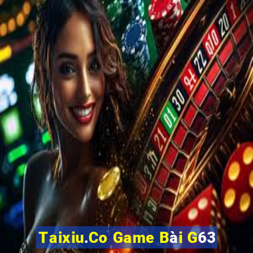 Taixiu.Co Game Bài G63