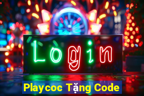 Playcoc Tặng Code