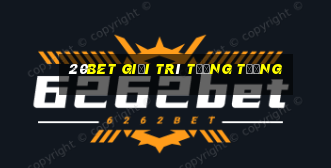 20bet Giải trí tưởng tượng