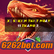 xổ số kiến thiết ngày 11 tháng 3