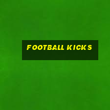 football kicks