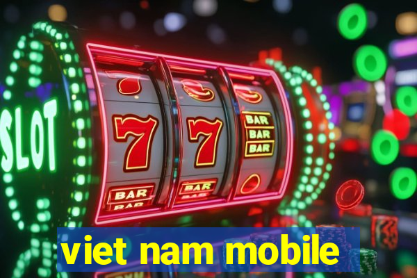 viet nam mobile