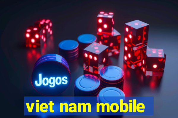 viet nam mobile