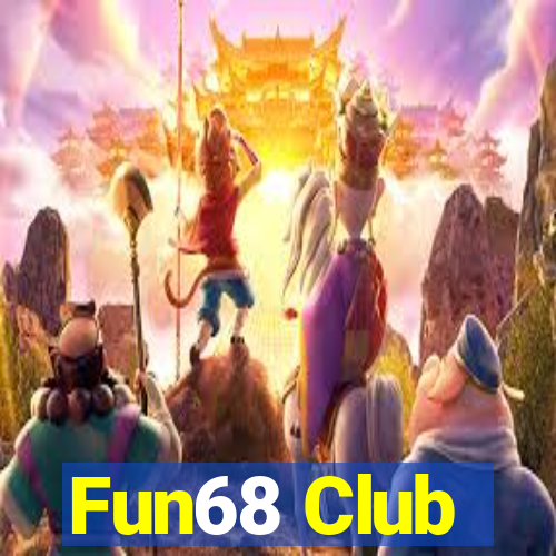 Fun68 Club