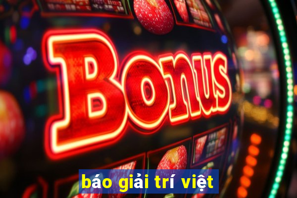 báo giải trí việt