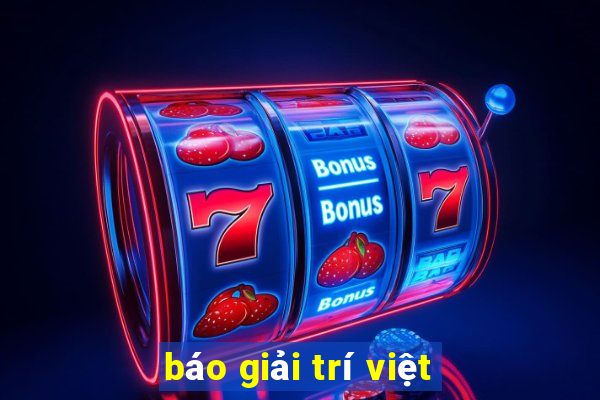 báo giải trí việt