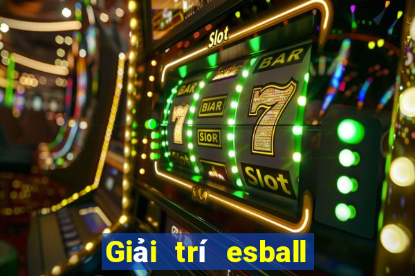 Giải trí esball Tải về