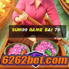 Sum99 Game Bài 79