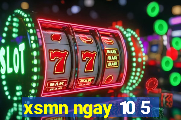 xsmn ngay 10 5