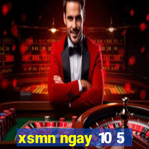 xsmn ngay 10 5